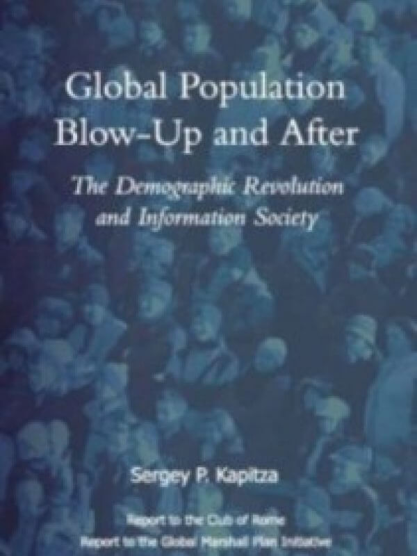 Global Population Blow-Up and After<span> – 2006</span>