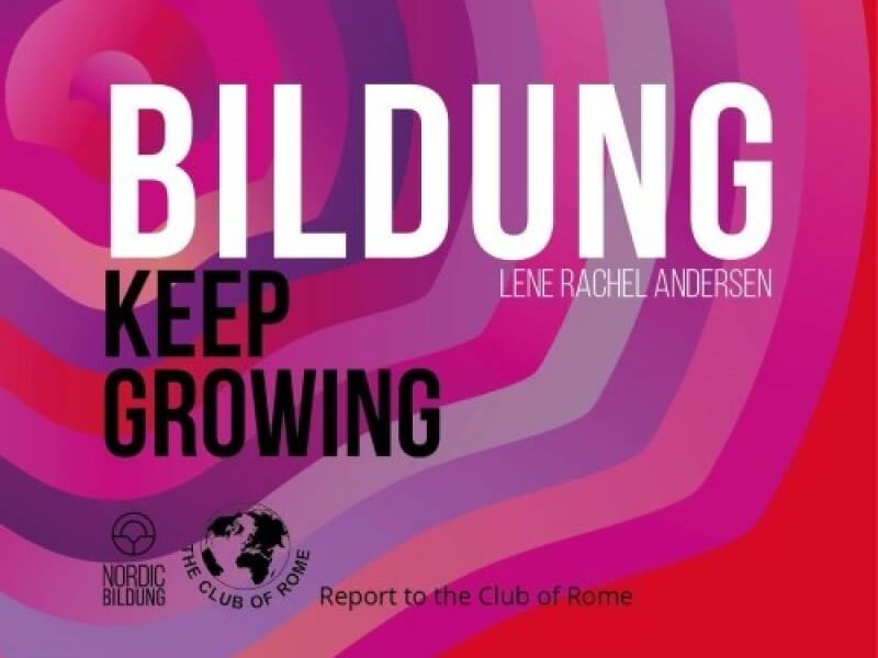 New Report to the Club of Rome Bildung – Keep Growing