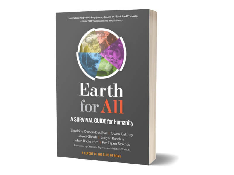  Launch events for Earth for All: A Survival Guide for Humanity 